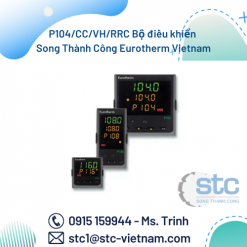 P104/CC/VH/RRC Bộ điều khiển Song Thành Công Eurotherm Vietnam