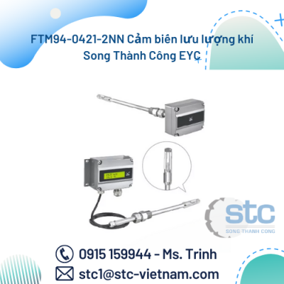 FTM94-0421-2NN Cảm biến lưu lượng khí Song Thành Công EYC