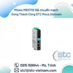 MGate MB3170I Bộ chuyển mạch Song Thành Công STC Moxa Vietnam