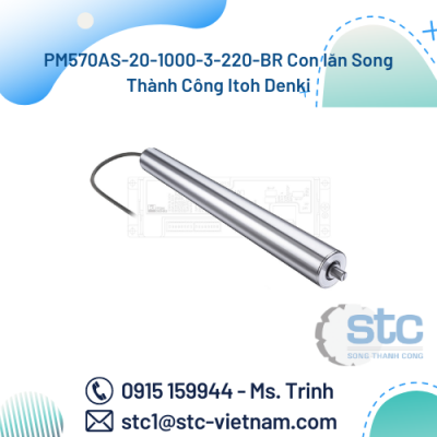PM570AS-20-1000-3-220-BR Con lăn Song Thành Công Itoh Denki