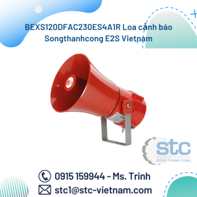 BEXS120DFAC230ES4A1R Loa cảnh báo Songthanhcong E2S Vietnam