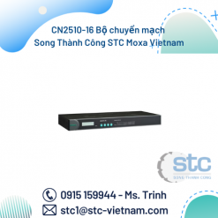 CN2510-16 Bộ chuyển mạch Song Thành Công STC Moxa Vietnam