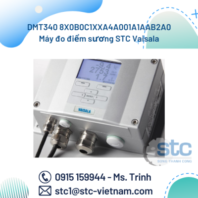 DMT340 8X0B0C1XXA4A001A1AAB2A0 Máy đo điểm sương STC Vaisala