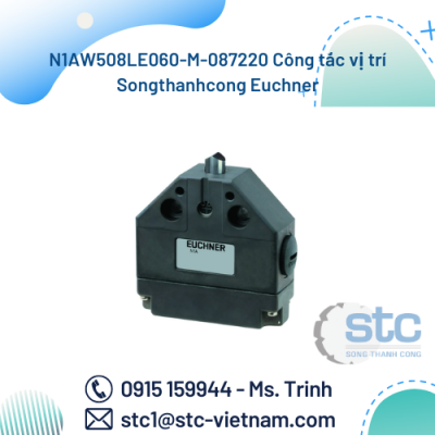 N1AW508LE060-M-087220 Công tắc vị trí Songthanhcong Euchner