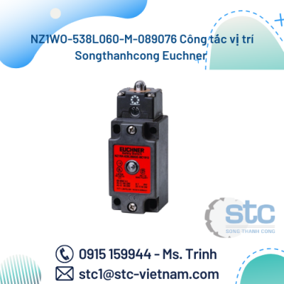 NZ1WO-538L060-M-089076 Công tắc vị trí Songthanhcong Euchner