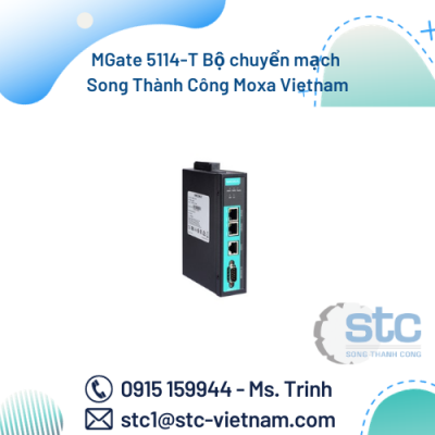 MGate 5114-T Bộ chuyển mạch Song Thành Công Moxa Vietnam