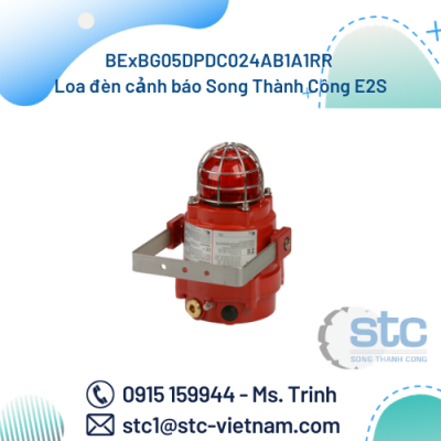 BExBG05DPDC024AB1A1RR Loa đèn cảnh báo Song Thành Công E2S