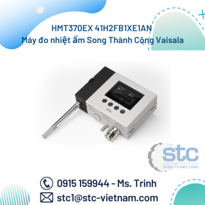 HMT370EX 41H2FB1XE1AN Máy đo nhiệt ẩm Song Thành Công Vaisala