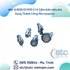 dbk-5/BDD/O/M30 E+S Cảm biến siêu âm Song Thành Công Microsonics